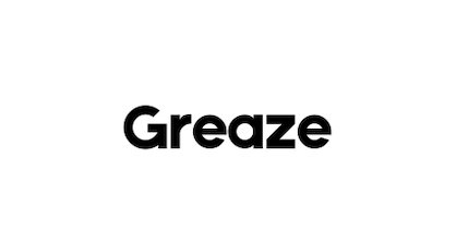 GREAZE